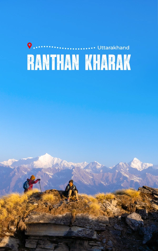 Ranthan Kharak Trek